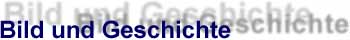 Bild und Geschichte
