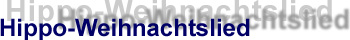 Hippo-Weihnachtslied